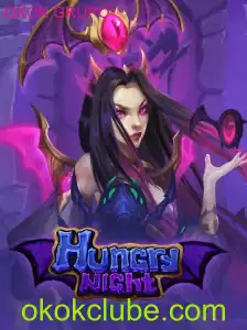 HungryNight: Uma Nova Aventura Emocionante do OKOK GRUPO