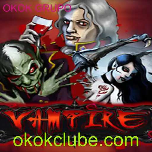 Descubra as Emoções do Jogo Vampire: Uma Aventura Envolvente com o OKOK GRUPO